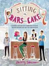 Cover image for Sitting in Bars with Cake